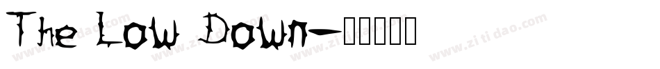The Low Down字体转换